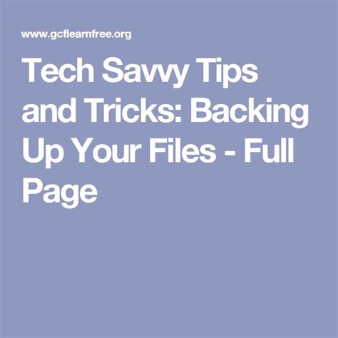 Tech Savvy Tips and Tricks: Backing Up Your Files - Full Page | Tech ...