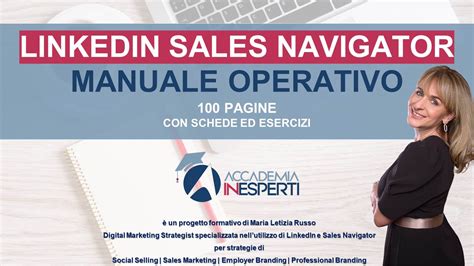 Linkedin Sales Navigator Il Manuale Operativo Per Imparare Come