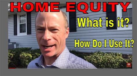 Home Equity What Is It And How To Use It Youtube