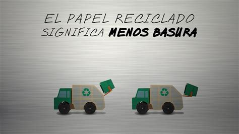 Reciclar Papel Una Actividad Que Ayuda A Salvar Bosques Producir