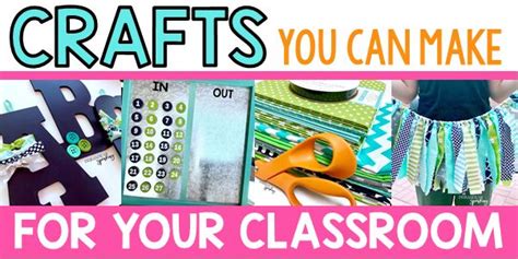 Easy Crafts You Can Make for Your Classroom {Classroom Decor Crafts ...