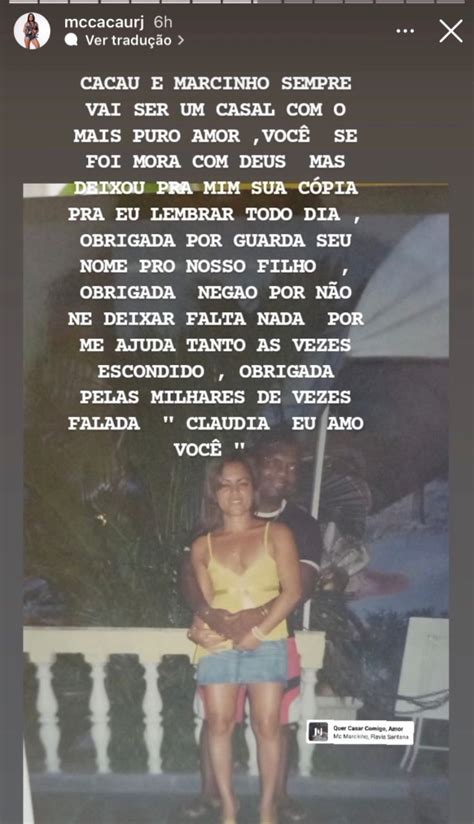 Mc Cacau Ex Mulher De Mc Marcinho Lamenta Morte Do Cantor E O