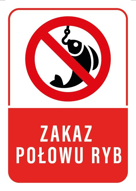 Tabliczka ZAKAZ POŁOWU RYB 20x30 T PCW 20x30 Cena Opinie Tablice