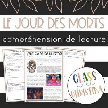 Le jour des morts Compréhension de lecture by Class with Christina