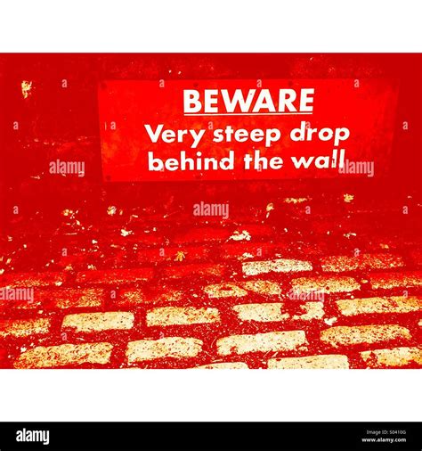Red Danger Steep Drop Warning Sign Stock Photo Alamy