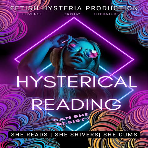 Hysterical Readings The Fetish
