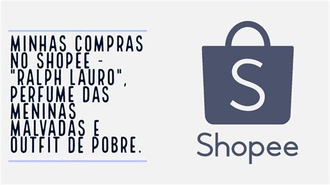 Minhas Compras No Shopee Ralph Lauro Perfume Das Meninas Malvadas