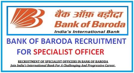 Bank Of Baroda Recruitment For Specialist Officer Apply Online