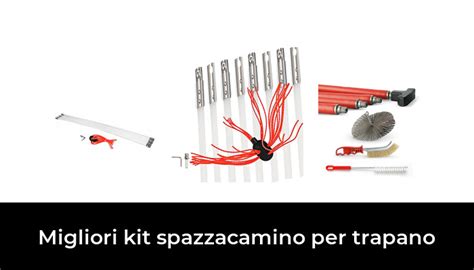 Migliori Kit Spazzacamino Per Trapano Nel Secondo Esperti