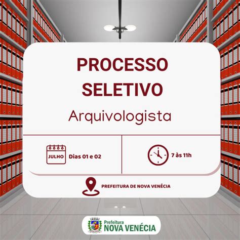 Prefeitura De Nova Venécia Abre Processo Seletivo Para Arquivologista