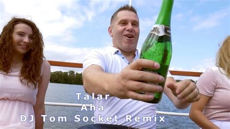 Talar Aha Dj Tom Socket Remix Disco Polo Info