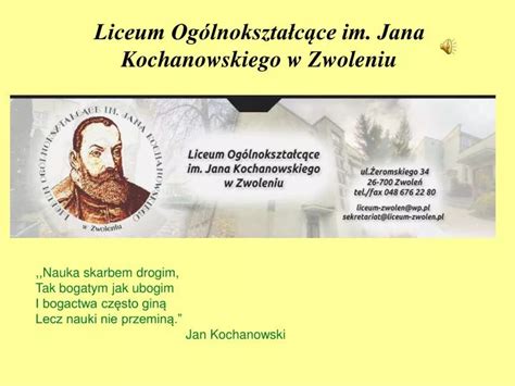 Ppt Liceum Og Lnokszta C Ce Im Jana Kochanowskiego W Zwoleniu