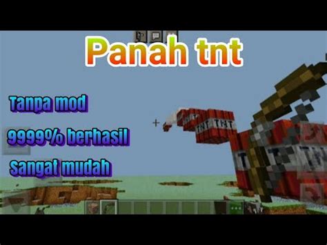 Cara Membuat Panah Tnt Di Minecraft No Mods Berhasil