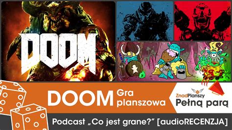 Doom Gra Planszowa Audiorecenzja Youtube