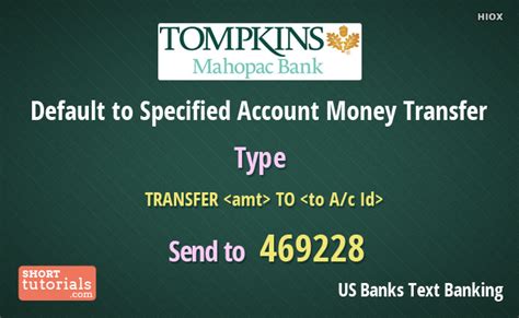 Tompkins Mahopac Bank Transfer Money From Default To Specified Account