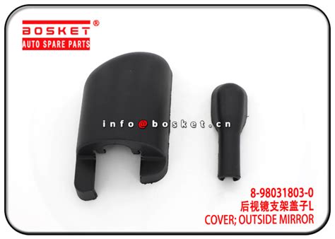 8-98031803-0 8980318030 Outside Mirror Cover Suitable for ISUZU NPR75 ...