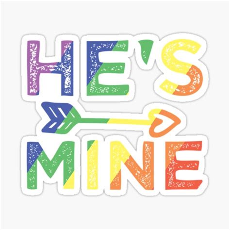 Gay Couple Matching He S Mine Lgbt Pride Sticker By Mohammedzoeidh Redbubble