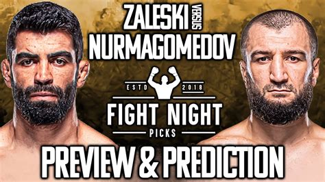 UFC Fight Night Elizeu Zaleski Vs Abubakar Nurmagomedov Preview