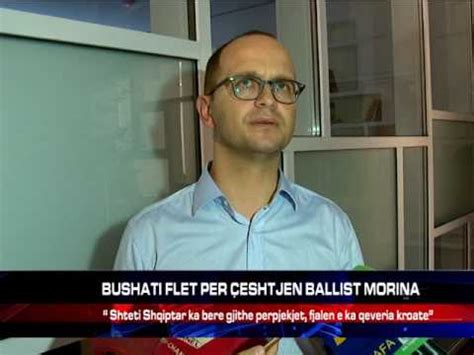 BUSHATI FLET PER ÇESHTJEN BALLIST MORINA YouTube