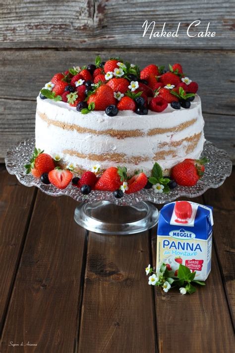 Naked Cake Ricetta Con Crema Veloce Sapore Di Arianna