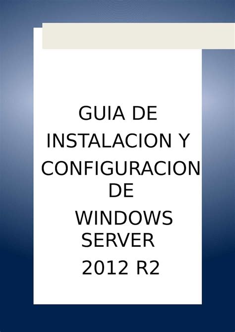 Calaméo Instalación y configuración de Windows Server 2012 R2