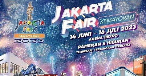 Daftar Line Up Yang Tampil Dalam Jakarta Fair