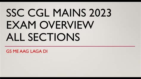 Ssc Cgl Mains Exam Overview All Sections What S Next Youtube