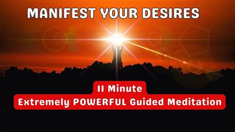 The Ultimate Wish Meditation L Powerful Minute Guided Meditation To