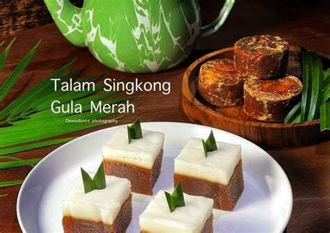 Resep Talam Singkong Gula Merah Oleh Dewix Donce Cookpad