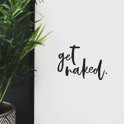 Get Naked Monochrome Typographic Bathroom Print By I Am Nat