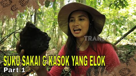 Suku Sakai Kasok Yang Elok Jejak Petualang Part Youtube