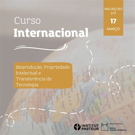 Fiocruz Promove Curso Internacional Sobre Bioprodu O Propriedade