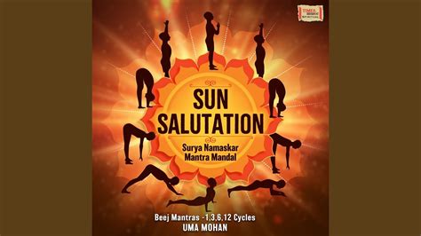 Sun Salutation Surya Namaskar Mantra Mandal Cycles Youtube