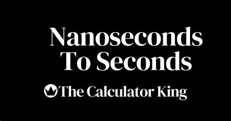 Convert Nanoseconds to Seconds (ns to s) | Examples & Steps