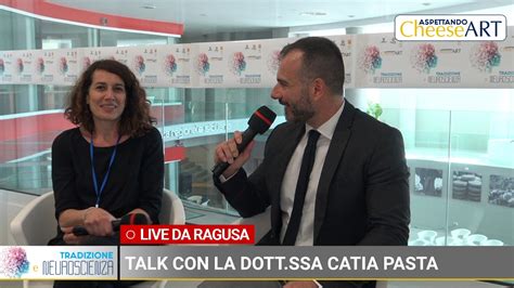 Talk Con La Dott Ssa Catia Pasta CoRFiLaC