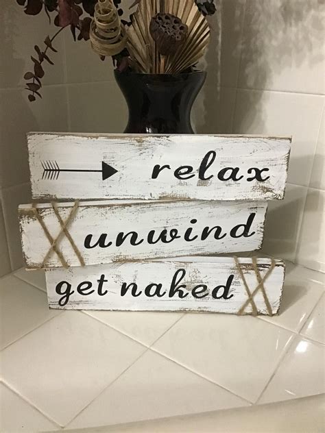 Relax Unwind Get Naked Wood Signs Set Of Signs Wood Bathroom Decor Wood Bathroom Signs