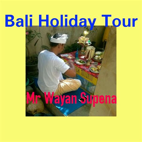 Bali Holiday Tour And Transport