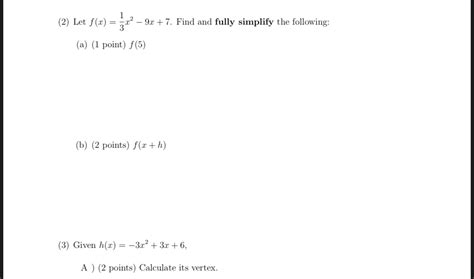 Solved 2 ﻿let F X 13x2 9x 7 ﻿find And Fully Simplify The