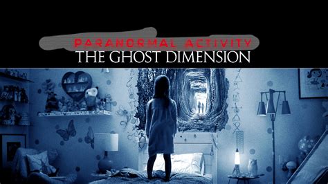 Actividad Paranormal La Dimensi N Fantasma En Apple Tv