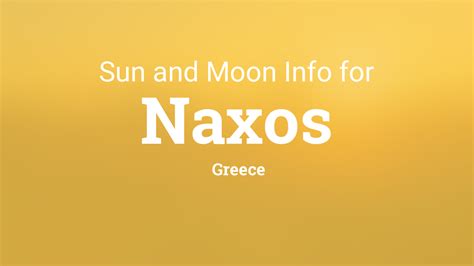 Sun And Moon Times Today Naxos Greece