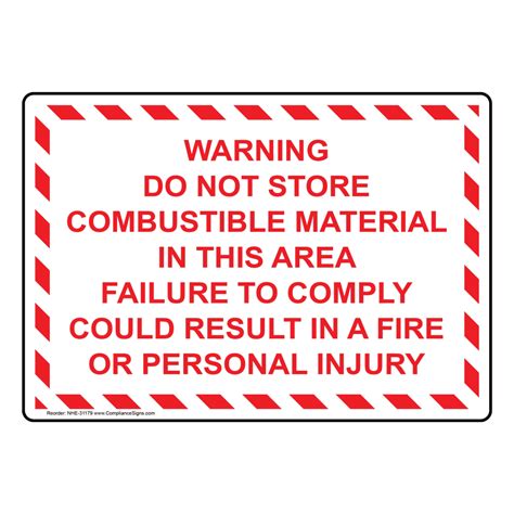 Flammable Sign Warning Do Not Store Combustible Material In