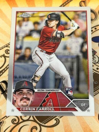 2023 Topps Chrome Corbin Carroll 95 Base Rookie Diamondbacks RC EBay