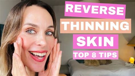 8 Hacks To Reverse Thinning Skin I How To Thicken Skin Naturally Youtube