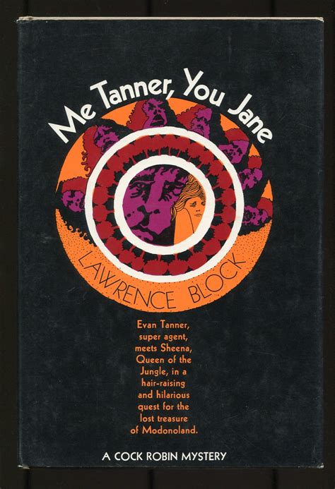 Me Tanner You Jane By Block Lawrence Near Fine Hardcover