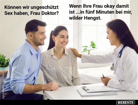 K Nnen Wir Ungesch Tzt Sex Haben Frau Doktor Wenn Ihre Frau Okay Damit Ist Debeste De