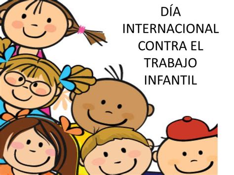 De Junio D A Mundial Contra El Trabajo Infantil El Sol De Iquique