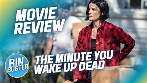 The Minute You Wake Up Dead Movie Review Binbuster Youtube