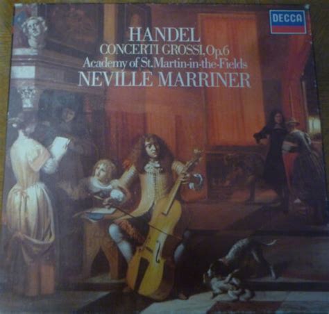 NEVILLE MARRINER THURSTON DART HANDEL 12 Concerti Grossi Op 6