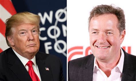 How To Watch Piers Morgan Interview Donald Trump In Full Tv And Radio