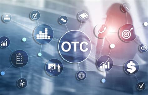 otc market work financial literacy investment